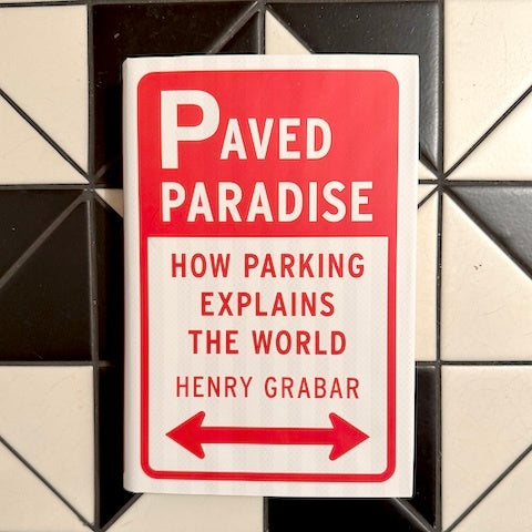 Paved Paradise