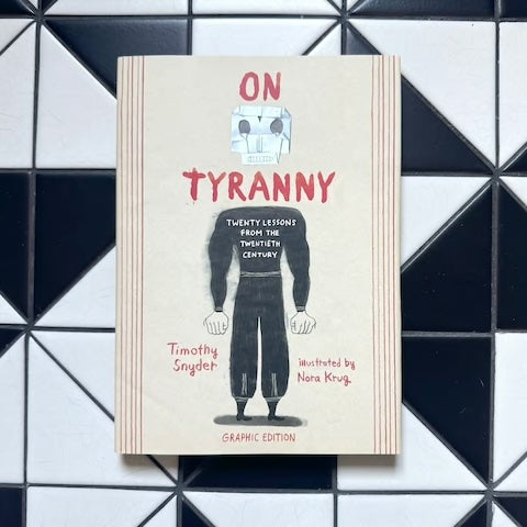 On Tyranny Graphic Edition